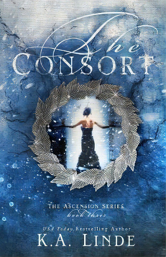 The Consort, De K A Linde. Editorial K Linde Inc, Tapa Blanda En Inglés
