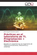 Comprar Libro: Prácticas En El Laboratorio De Ti Programación + En