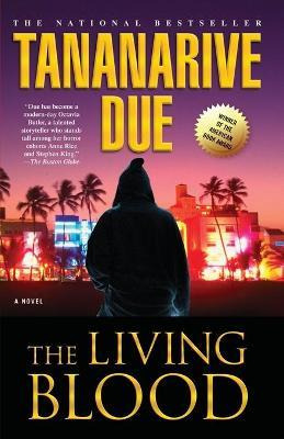 Libro The Living Blood - Tananarive Due