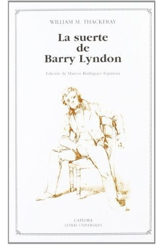 La Suerte De Barry Lyndon - Thackeray William Makepeace