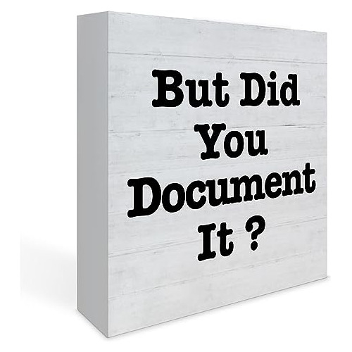Cartel De Caja De Madera But Did You Document It , Dec...