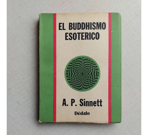 El Buddhismo Esotérico A. P. Sinnett 1978