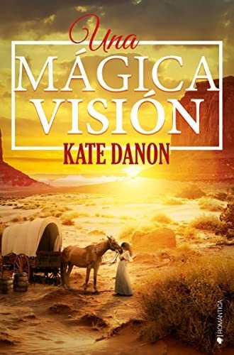 Una Magica Vision (romantica)