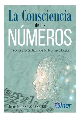 La Consciencia De Los Numeros Jesus Iglesias Janeiro