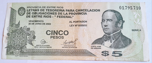 Bono  5 Pesos Cinco Pesos Federal Entre Rios Serie A Urquiza