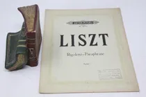 Comprar Liszt - Verdi - Rigoletto Paraphrase - Partitura Piano