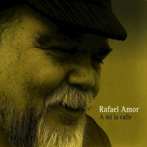 Amor.rafael/a Mi La Calle -  (cd)
