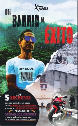 Del Barrio Al Éxito - X Torres - Nuevo - Original - Sellado