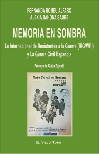 Memoria En Sombra - Romeu Alfaro Fernand - El Viejo Topo