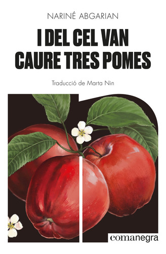 I Del Cel Van Caure Tres Pomes (libro Original)