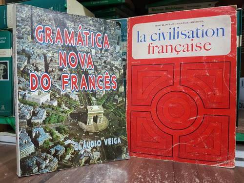 Gramática Nova Do Francês Cláudio Veiga + La Civilisation Française 