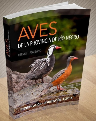 Povedano: Aves De La Provincia De Río Negro