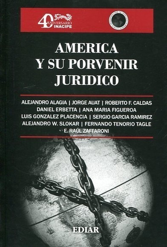 Libro America Y Su Porvenir Jurídico 