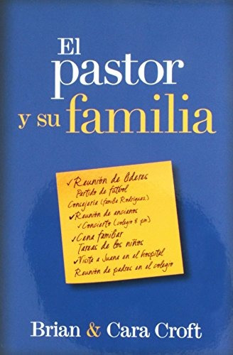 Libro : El Pastor Y Su Familia  - Croft, Brian - Cara, Croft