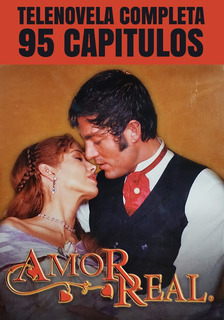 amor real telenovela cap 40 amor real telenovela cap 40