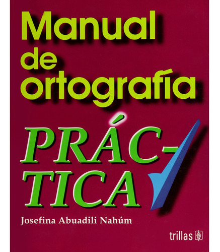 Manual De Ortografía Práctica