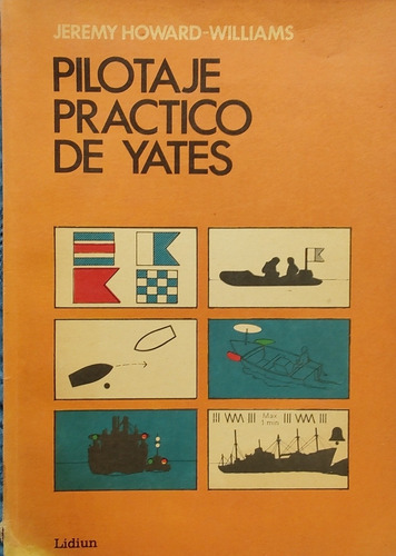 Libro Pilotaje Practico De Yates Jeremy Howard(aa587