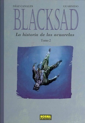 Blacksad   La Historia De Las Acuarelas  Tomo Ii