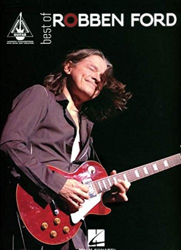 Best Of Robben Ford (guitar Recorded Versions)
