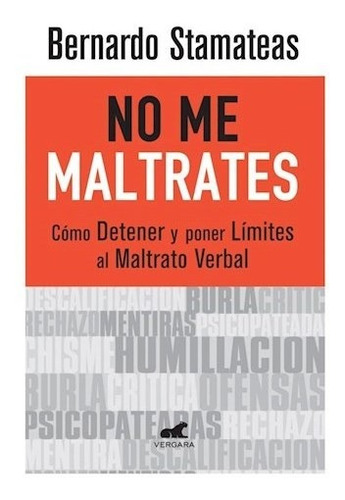 Libro No Me Maltrates De Bernardo Stamateas