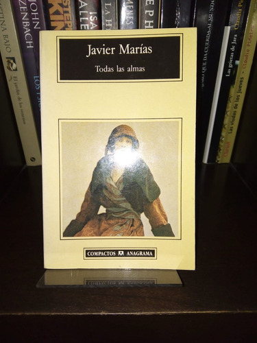 Libro Todas Las Almas - Javier Marias