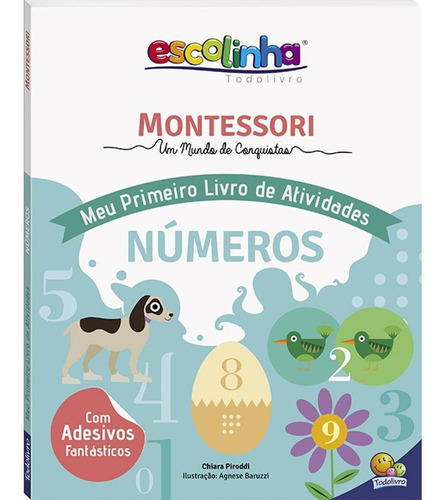 Escolinha Montessori - Meu Primeiro Livro De Atividades... N