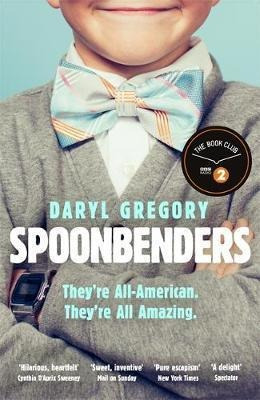 Spoonbenders : A Bbc Radio 2 Book Club Choice - The Perfect