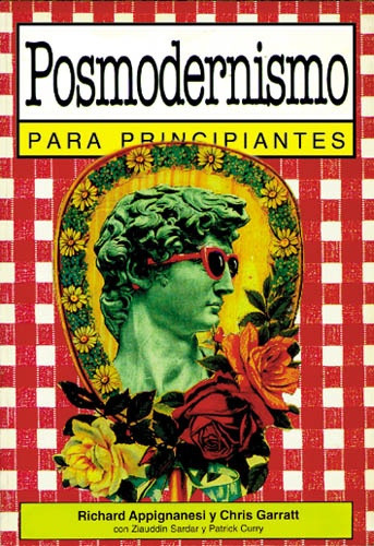 Posmodernismo Para Principiantes, De Garratt-appignanesi-wolfson. Editorial Era Naciente, Tapa Blanda, Edición 1 En Español