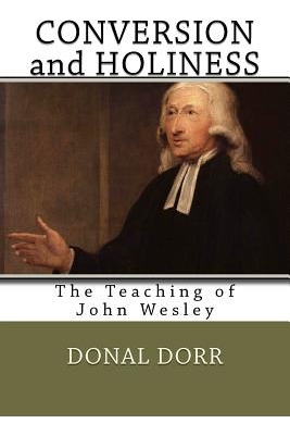 Libro Conversion And Holiness: The Teaching Of John Wesle...