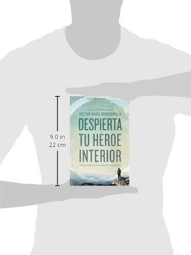 Despierta Tu Héroe Interior, De Victor Hugo Manzanilla. Editorial Grupo Nelson En Español