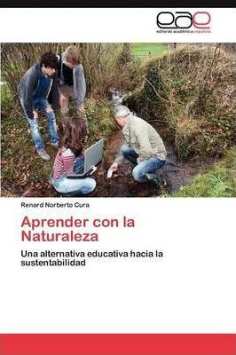 Aprender Con La Naturaleza - Cura Renard Norberto