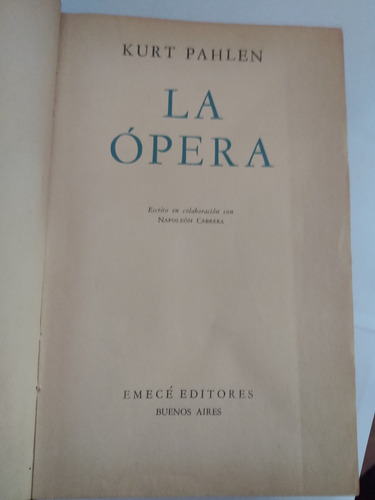 La Ópera - Kurt Pahlen (1963) - Tapa Dura