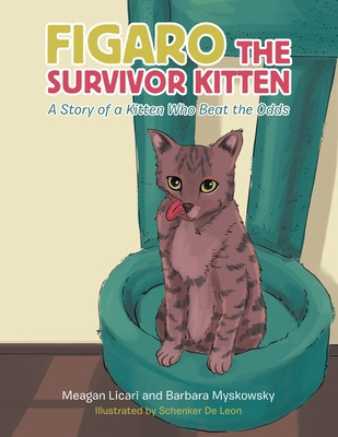 Libro Figaro The Survivor Kitten: A Story Of A Kitten Who...