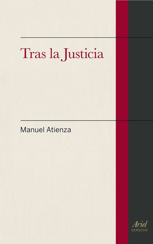 Tras La Justicia, De Manuel Atienza. Editorial Ariel En Español