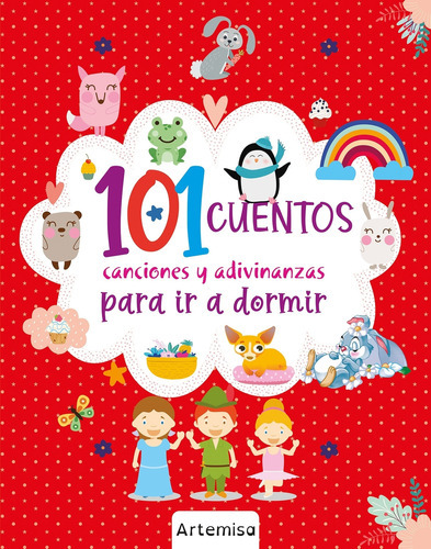 101 Cuentos Canciones Y Adivinanzas Para Ir A Dormir, De N 