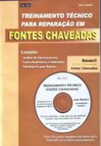 Treinamento Técnico Para Reparação Em Fontes Chaveadas., De Sergio L. Fernandes. Editorial Antenna Edições Técnicas, Capa Mole Em Português, 2006