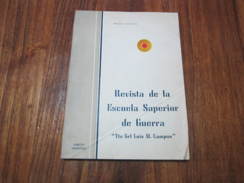 Revista De La Escuela Superior De Guerra - Luis M. Campos