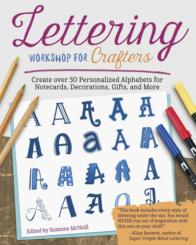 Libro: Lettering Workshop For Crafters: Create Over 50 Perso