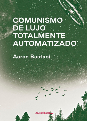 Libro Comunismo De Lujo Totalmente Automatizado