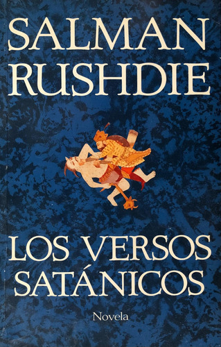 Los Versos Satánicos. Salman Rushdie