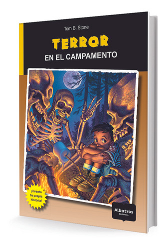 Terror En El Campamento - Tom B. Stone