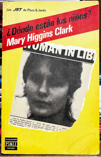 Donde Estan Los Niños - Mary Higgins Clark