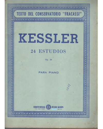  Partitura Original 24 Estudios Op. 20 Para Piano De Kessler