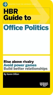 Libro: Hbr Guide To Office Politics (hbr Guide Series)