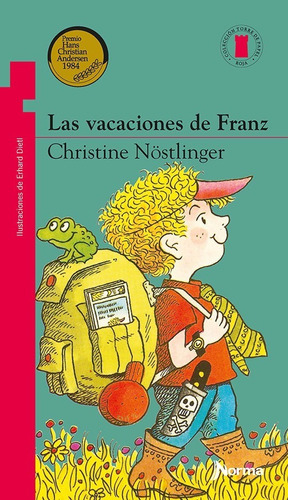 Las Vacaciones De Franz - Christine Nostlinger