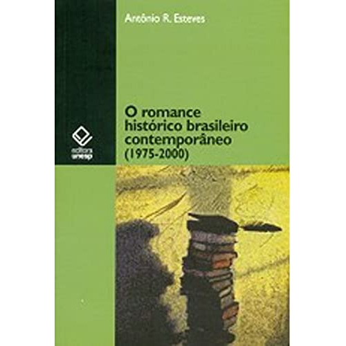 Libro Romance Historico Brasileiro Contemporaneo (1975-2000)