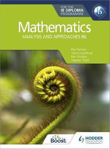 Mathematics : Analysis And Approaches - Hl Ib Diploma / Fann