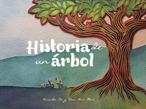 Libro - Historia De Un Arbol - Ricardo Cie