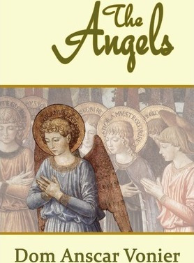 Libro The Angels - Dom Anscar Vonier