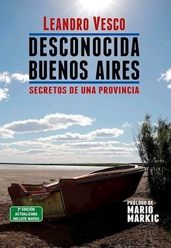 Libro Desconocida Buenos Aires: Secretos De Una Provincia   
